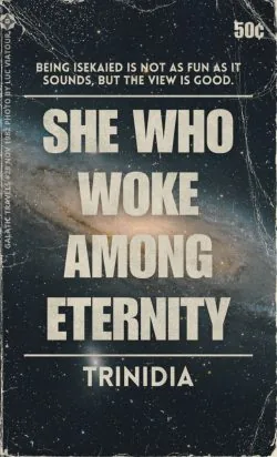 Cover of She Who Woke Among Eternity