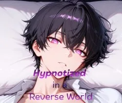 Cover of Hypnotized in a Reverse World