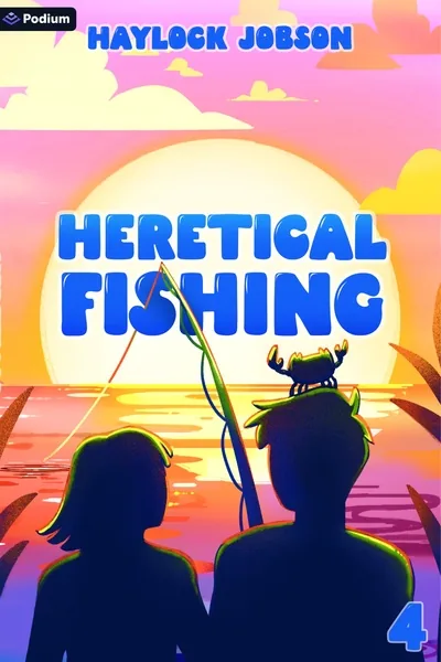 Cover of Heretical Fishing: A Cozy Guide to Annoying the Cults, Outsmarting the Fish, and Alienating Oneself