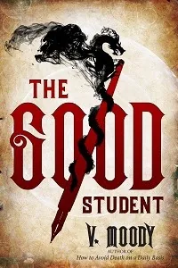 Cover of The Good Student