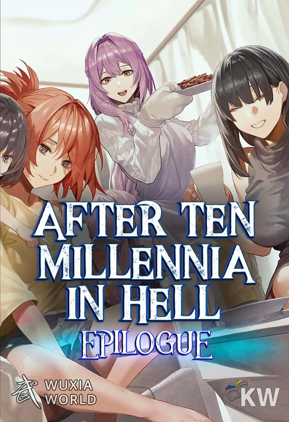 Cover of After Ten Millennia in Hell