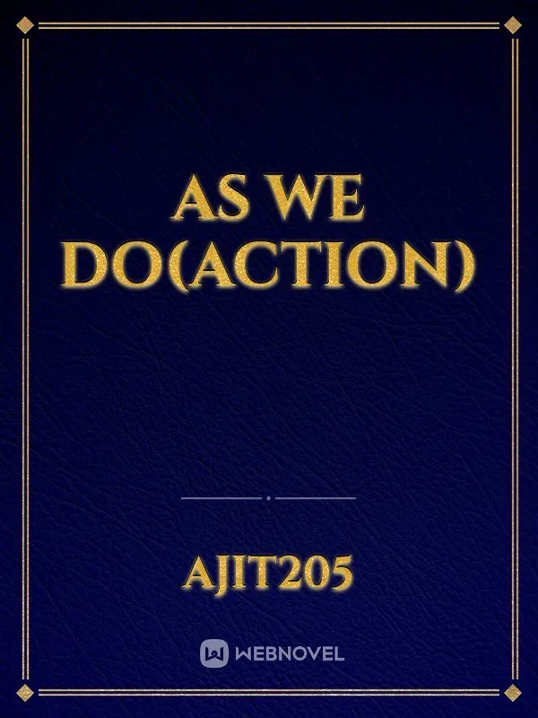 Cover of As we do(action)