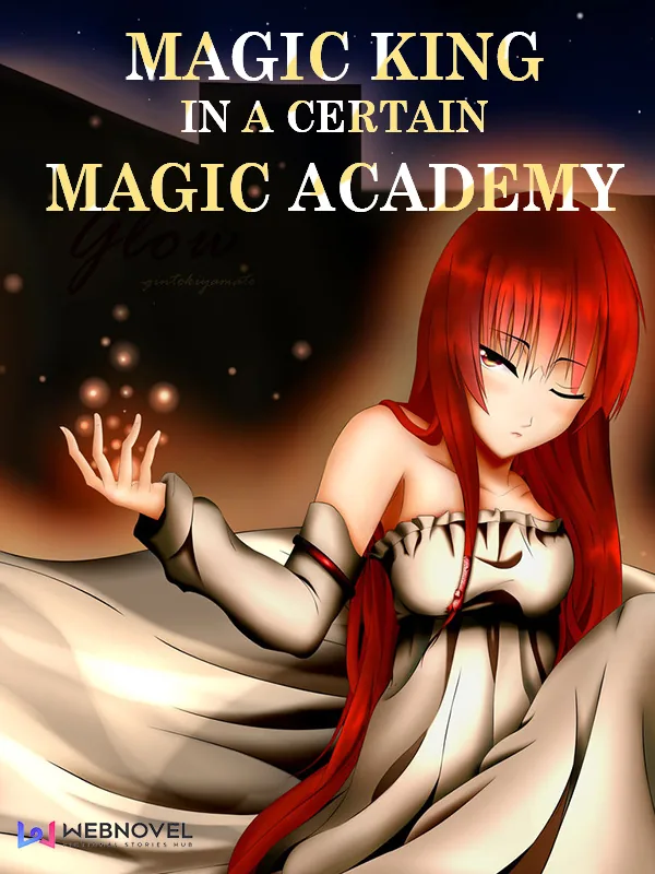 Cover of Magic King in a certain Magic Academy