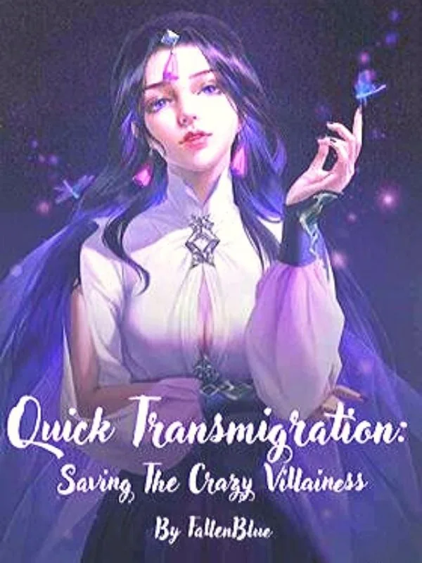 Cover of Quick Transmigration: Saving The Crazy Villainess