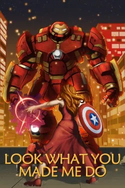 Cover of Look What You Made Me Do (MCU Wanda-SI/OC)