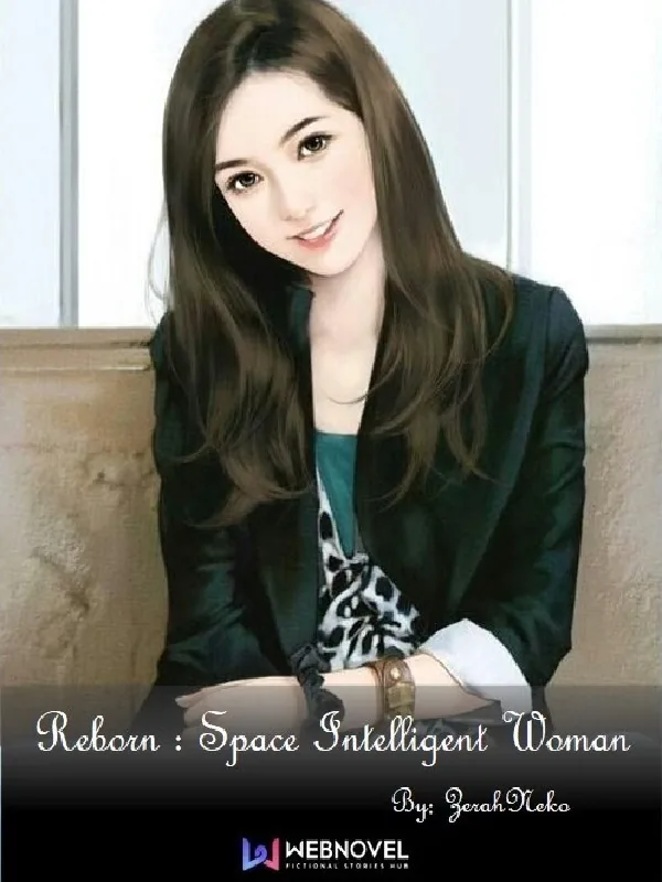 Cover of Reborn : Space Intelligent Woman
