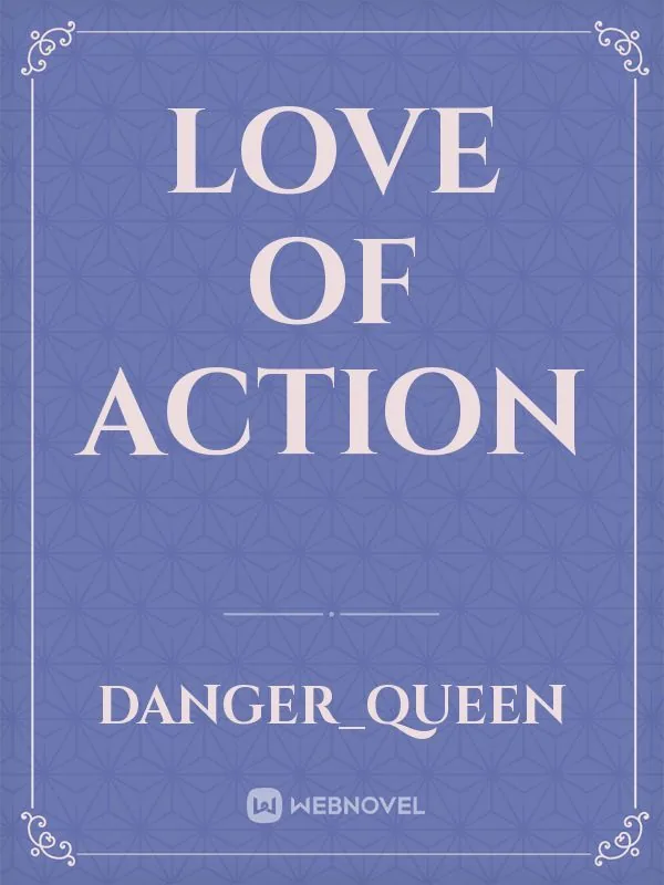 Cover of love of action