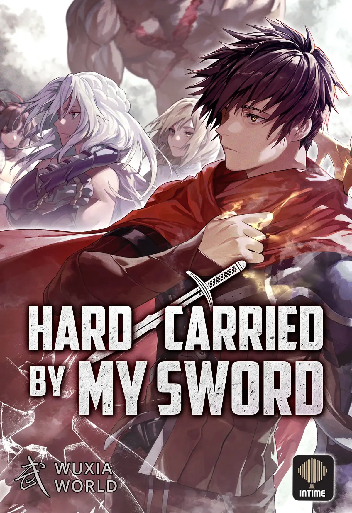 Cover of Hard Carried by My Sword