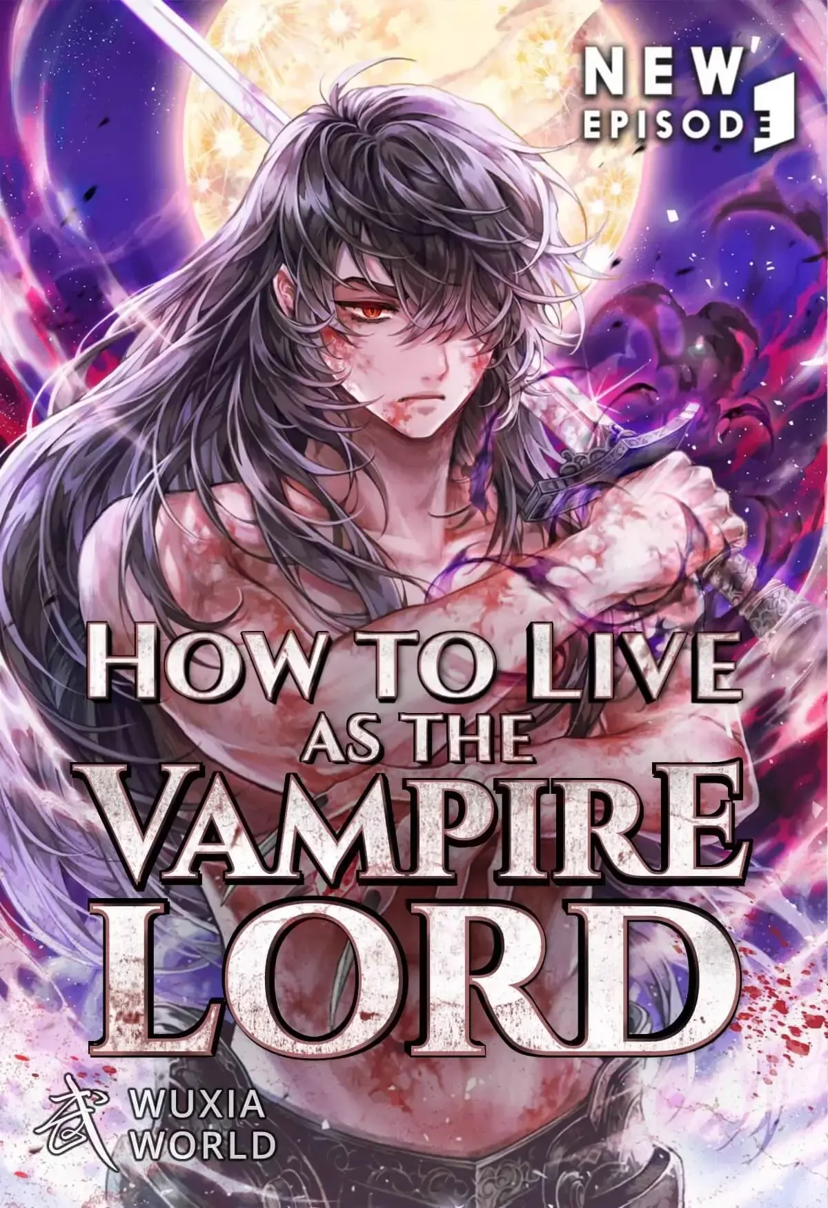 Cover of How to Live as the Vampire Lord