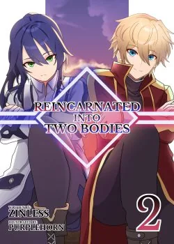 Cover of Reincarnated into Two Bodies
