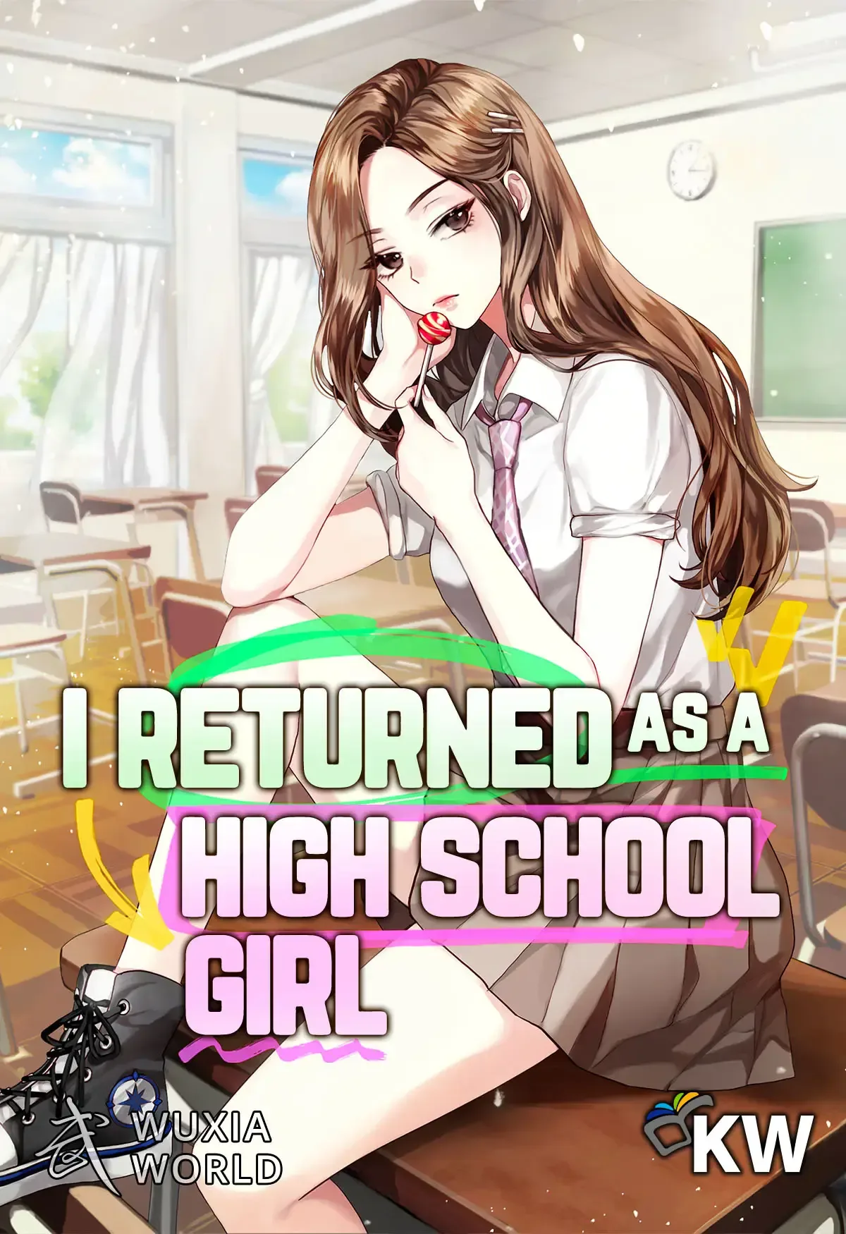 Cover of I Returned as a High School Girl