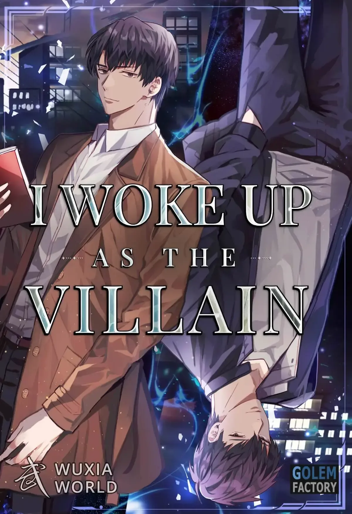 Cover of I Woke Up as the Villain
