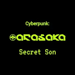 Cover of Cyberpunk: Arasaka Secret Son