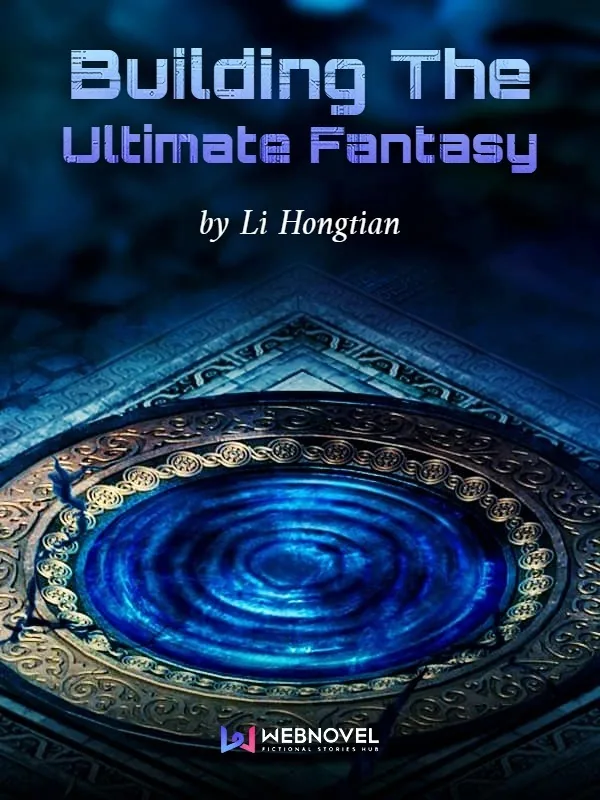 Cover of Building The Ultimate Fantasy