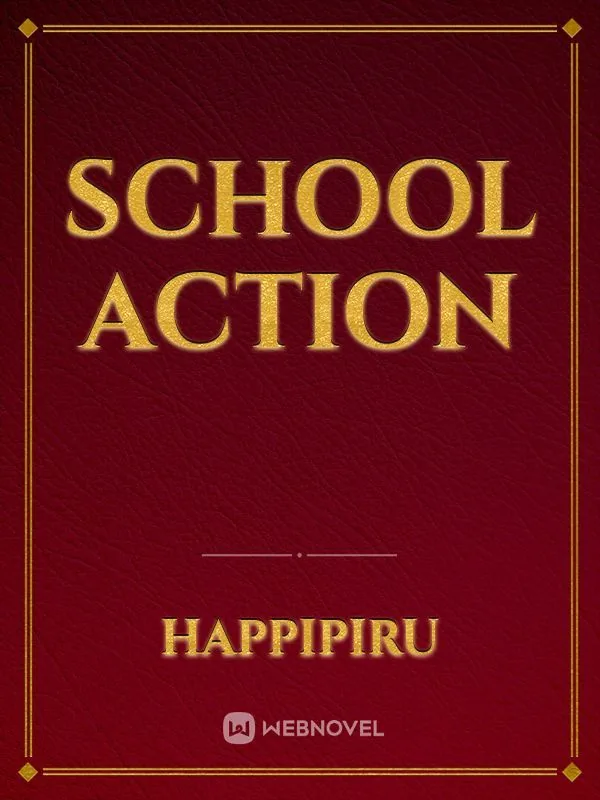 Cover of School action