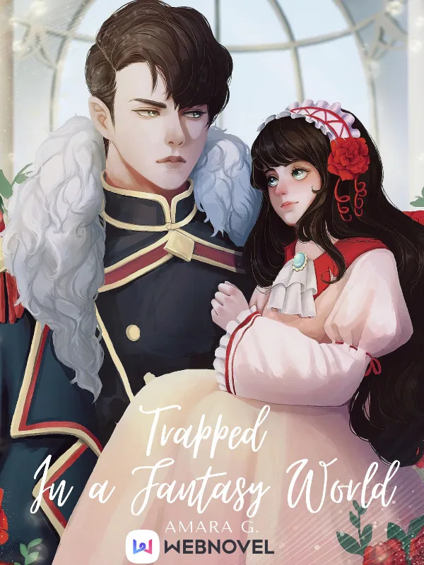 Cover of Trapped in a Fantasy World
