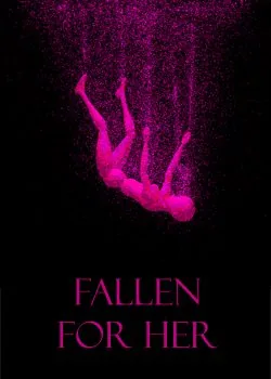 Cover of Fallen For Her