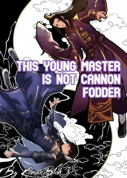 Cover of This Young Master is not Cannon Fodder