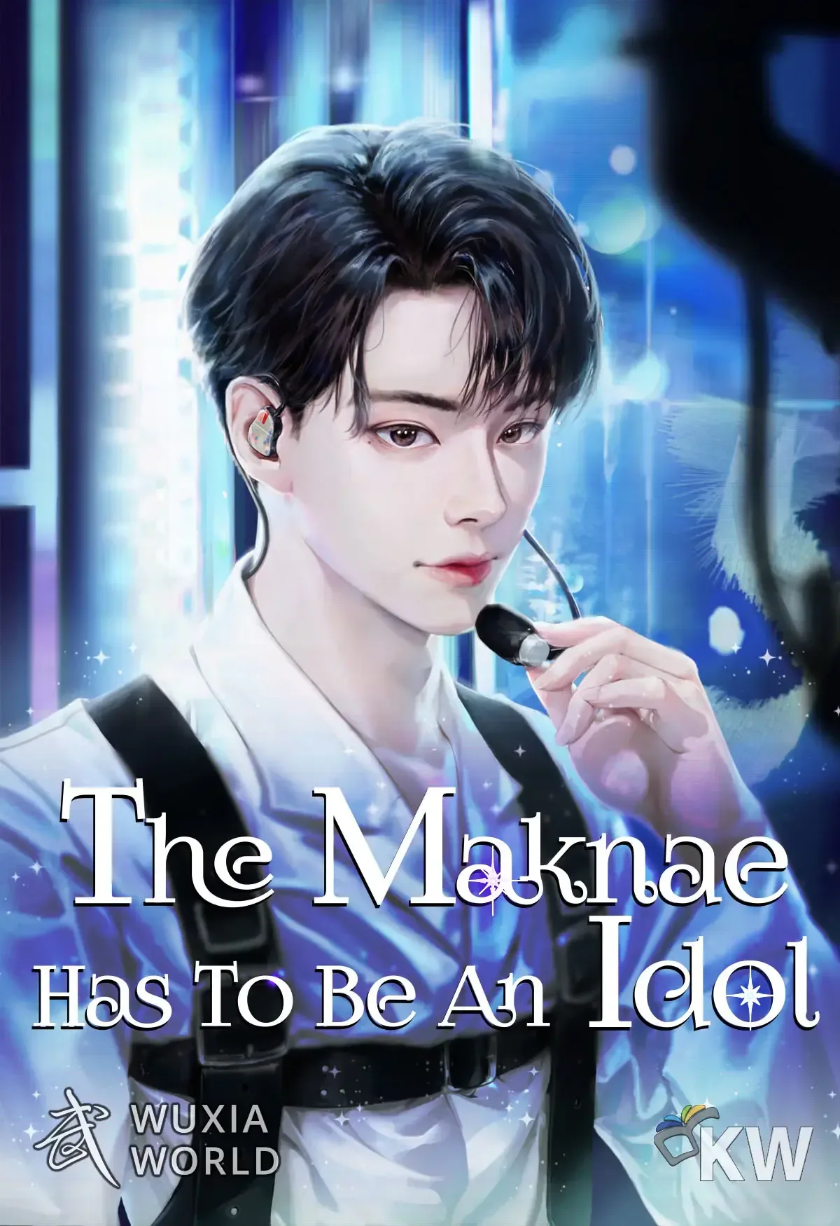 Cover of The Maknae Has to Be an Idol