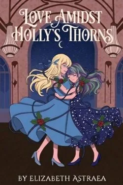 Cover of Love Amidst Holly’s Thorns