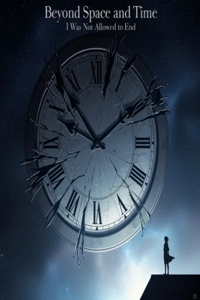 Cover of Beyond Space and Time - I Was Not Allowed to End