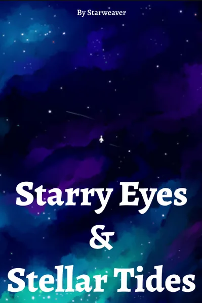 Cover of Starry Eyes & Stellar Tides