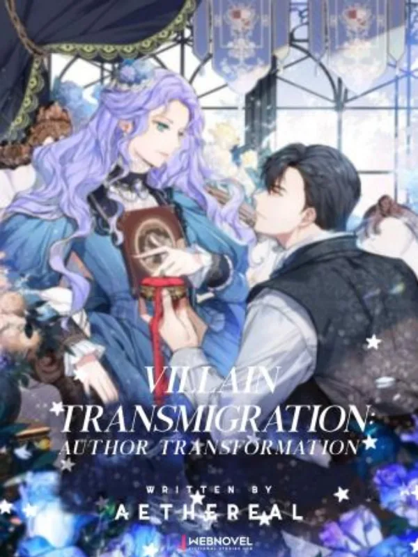 Cover of Villain Transmigration: Author Transformation