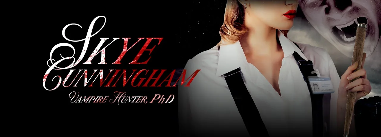 Cover of Skye Cunningham, Vampire Hunter PhD