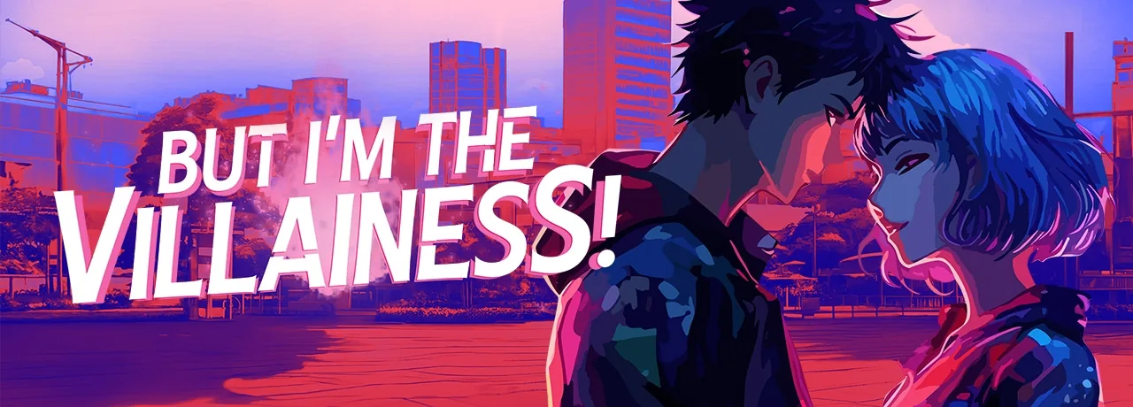 Cover of But I'm the Villainess!