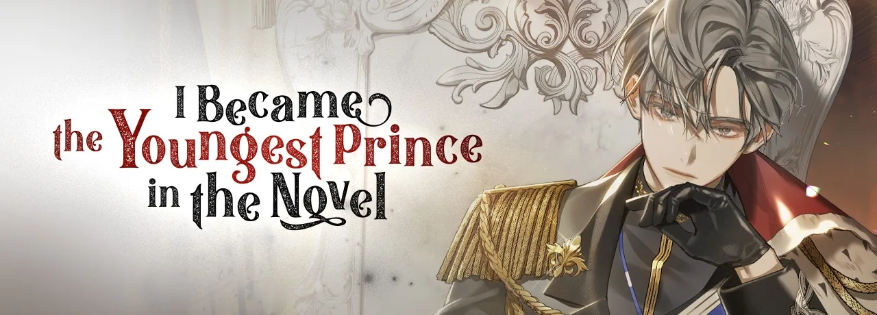 Cover of I Became the Youngest Prince in the Novel