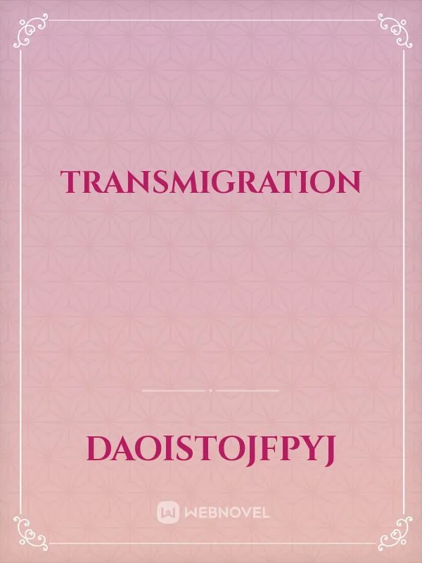 Cover of transmigration