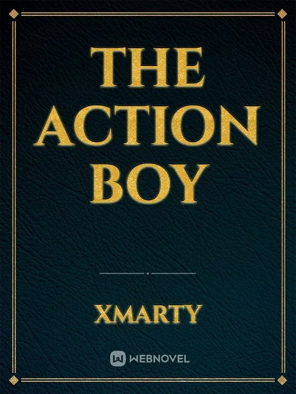 Cover of The action boy