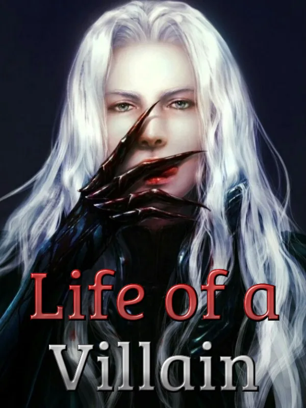 Cover of Life of a Villain