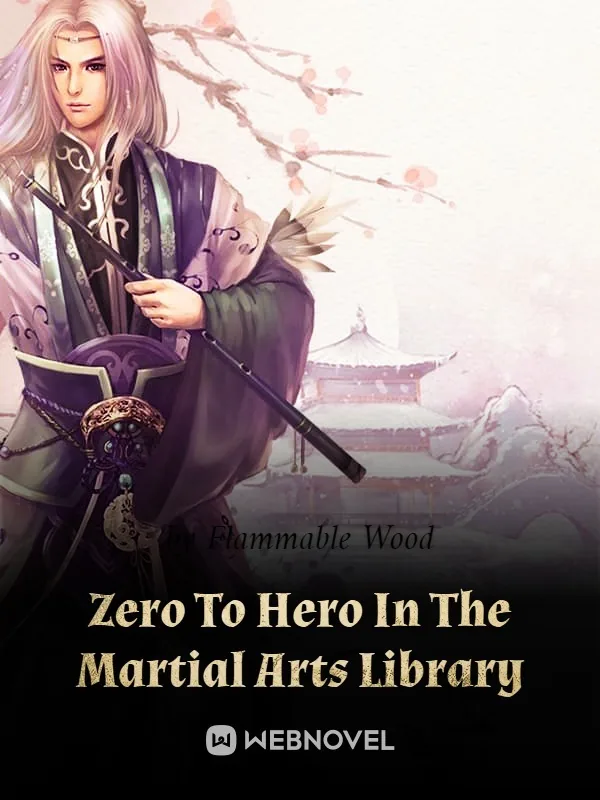 Cover of Zero To Hero In The Martial Arts Library