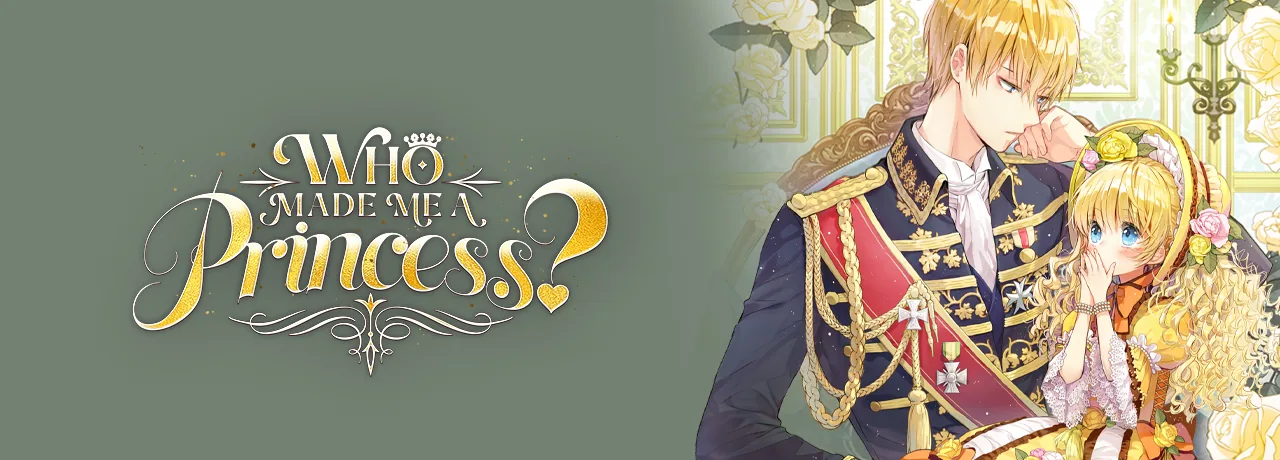 Cover of Who Made Me a Princess?
