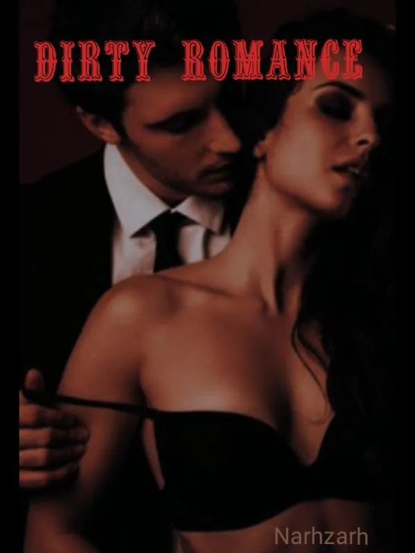 Cover of Dirty Romance