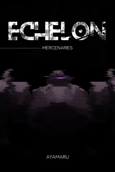 Cover of ECHELON: Mercenaries