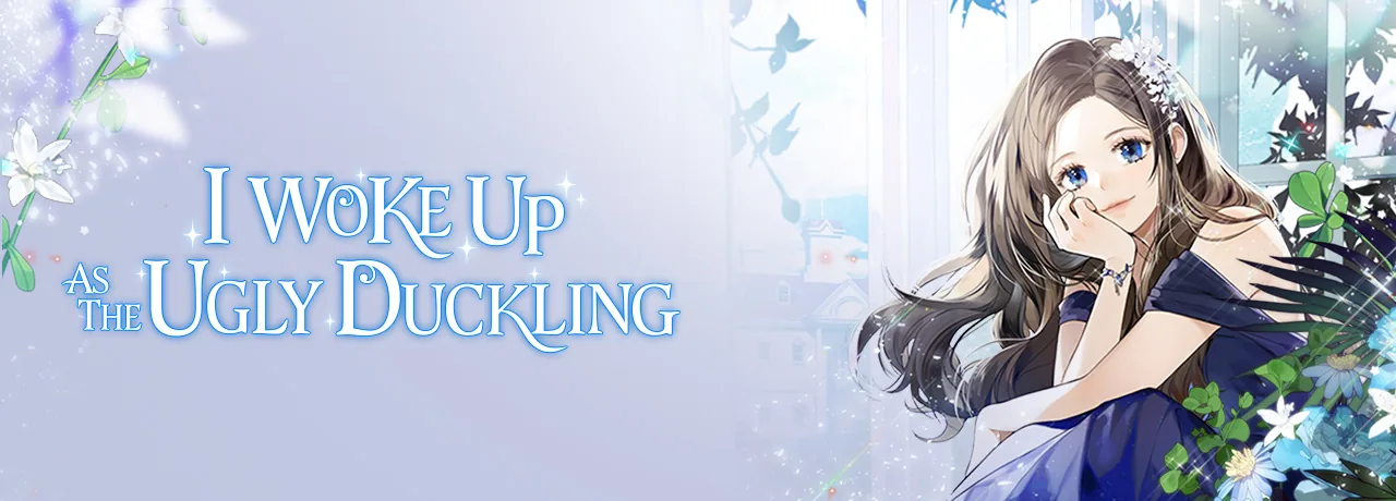 Cover of I Woke Up as the Ugly Duckling