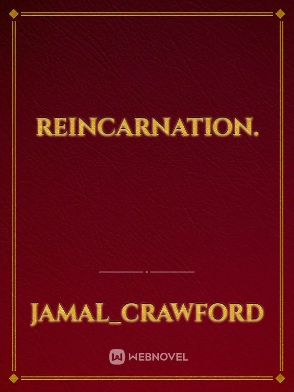 Cover of Reincarnation.