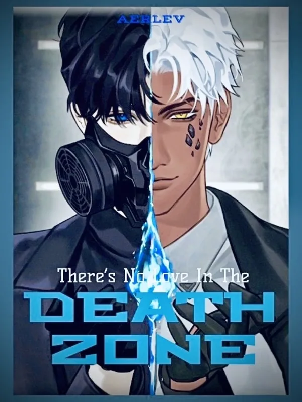 Cover of There’s No Love In the Deathzone (BL)