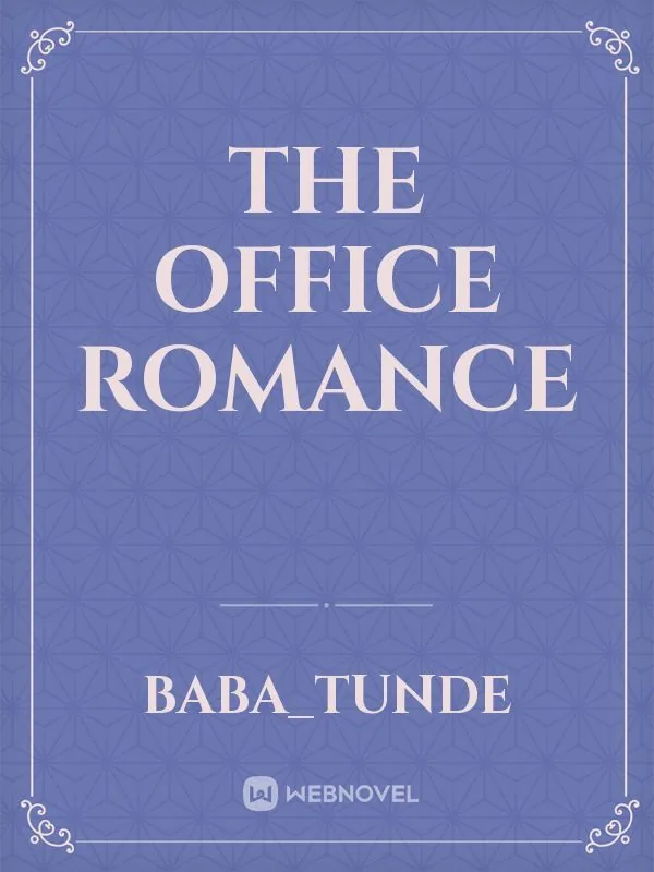 Cover of The office romance