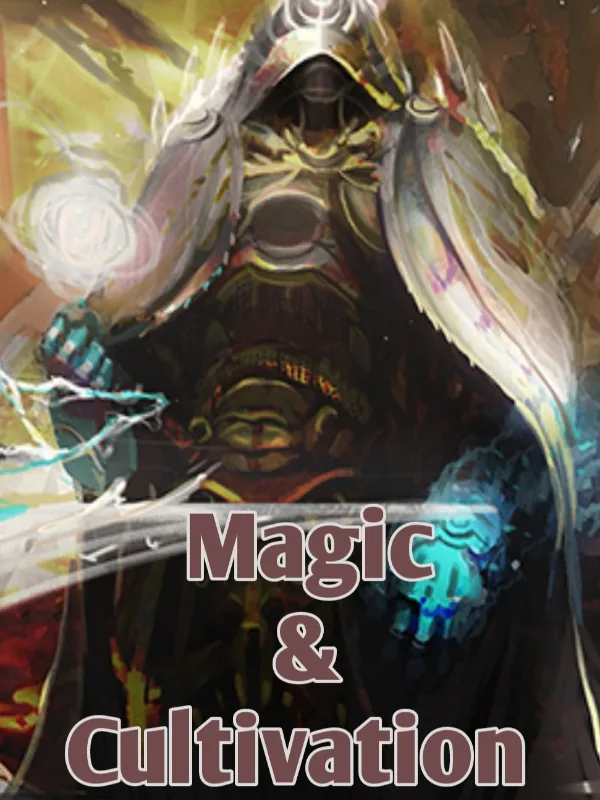 Cover of Magic & Cultivation
