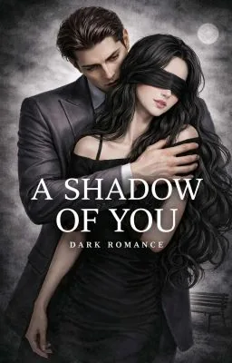 Cover of The Shadow Of You