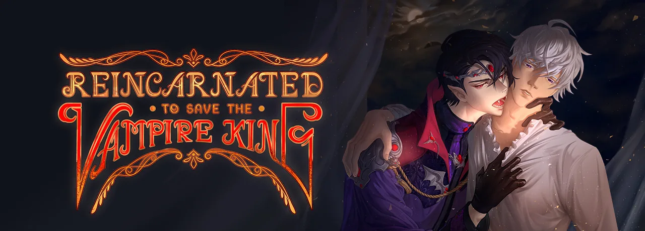 Cover of Reincarnated to Save The Vampire King?!