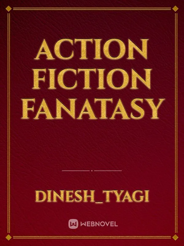 Cover of Action
Fiction
Fanatasy