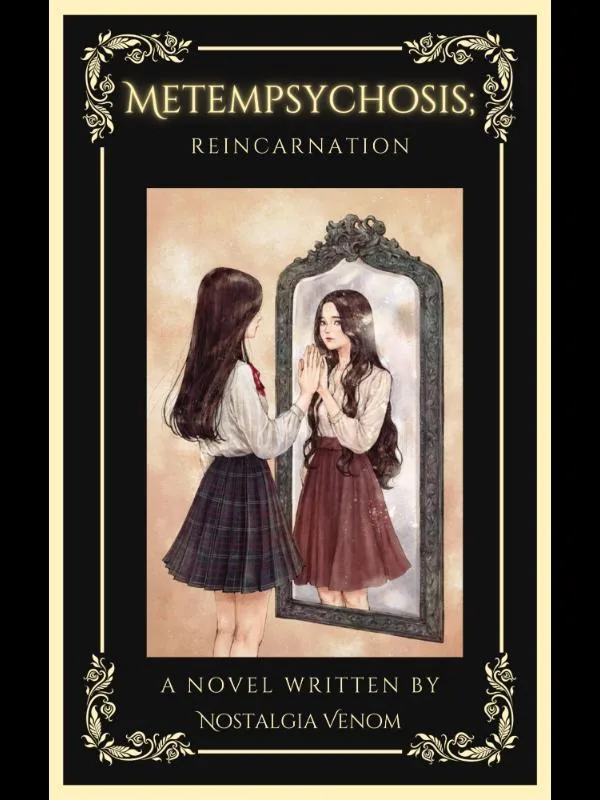 Cover of METEMPSYCHOSIS; Reincarnation
