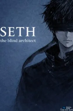 Cover of SETH: The Blind Architect