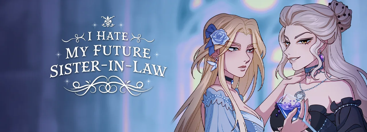 Cover of I Hate My Future Sister-In-Law