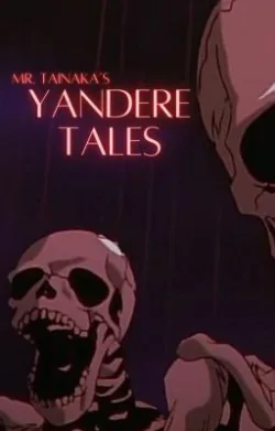 Cover of Yandere Tales (Male Reader)