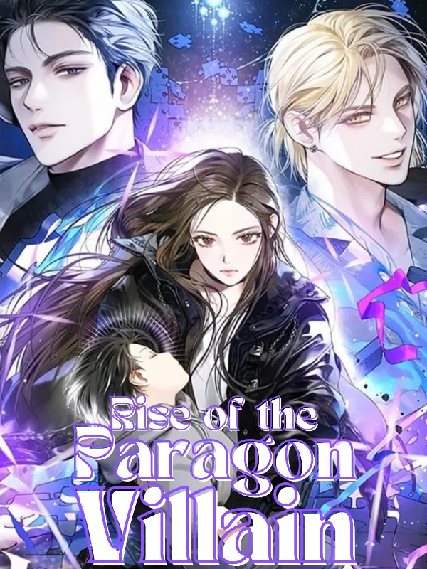 Cover of Rise of the Paragon Villain